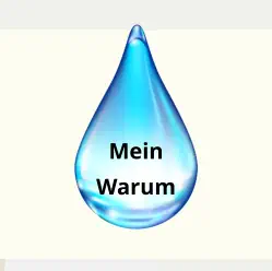 Mein Warum